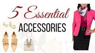 5 Essential Accessories and Your Personal Style | Style Over 50