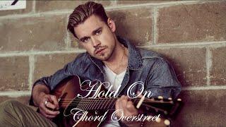 Hold On - Chord Overstreet (Lyrics)