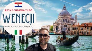 Rejs z Chorwacji do Wenecji! Sprawdź i zarezerwuj! Vlog #9