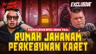 POCONG TERSERAM YANG PERNAH ADA?!! RUMAH JAHANAM DI PERKEBUNAN KARET (1) #OMMAMAT