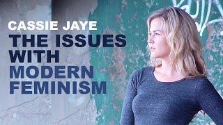 Cassie Jaye: The Issues with Modern Feminism