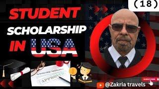 Student Scholarships in the USA | امریکہ میں طلباء کے لیے اسکالرشپ | Zakria travels