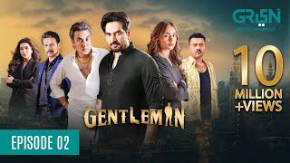 Gentleman Episode 2 | Humayun Saeed, Yumna Zaidi, Digitally Powered By Mezan, Master Paints & Hemani