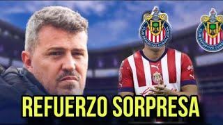 REFUERZO SORPRESA EN CHIVAS- PARA OSCAR GARCIACHIVAS REFUERZOS 2025