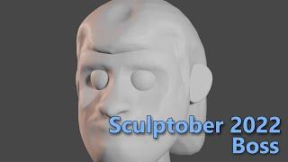 Boss - Sculptober 2022: 1 Hour Speed Sculpt