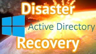 Active Directory Disaster Recovery on Windows Server 2019