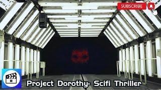 An Abandoned Factory Awakens an AI with World Domination Ambitions | Project Dorothy 2024