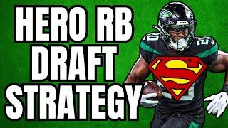 Hero RB Draft Strategy - 2024 Fantasy Football