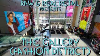 Fashion District Philadelphia (The Gallery at Market East) - Raw & Real Retail