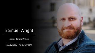 Samuel Wright - Acting Showreel 2023