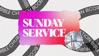 Sunday Service | The BCOR