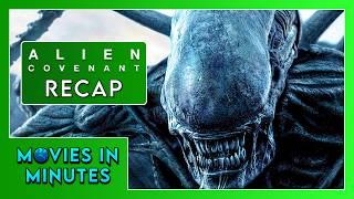 Alien: Covenant in Minutes | Recap