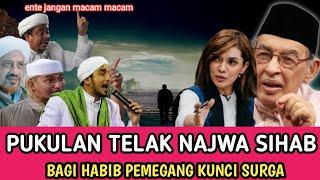 PANASPUKULAN TELAK NAJWA SHIHAB ‼️bagi habib pemegang kunci surga