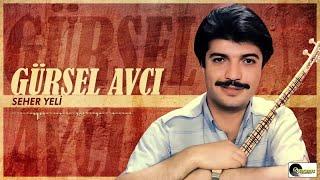 Gürsel Avcı - Seher Yeli