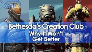 Why Bethesda's Creation Club Mods Won't Get Better