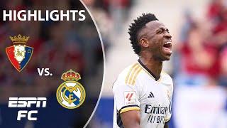 PUT ON A SHOW  Osasuna vs. Real Madrid | LALIGA Highlights | ESPN FC