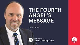 The Fourth Angel's Message (7/7) | Jëan Ross