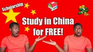 How To Study in China For FREE With Scholarship! | CSC Scholarship | 2025-2026