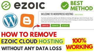 How To Remove Website From Ezoic Cloud Hosting | Ezoic Review