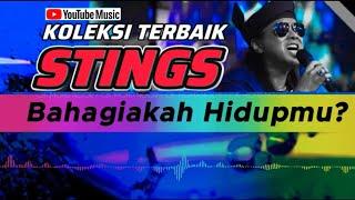 STINGS || Bahagiakah Hidup Mu