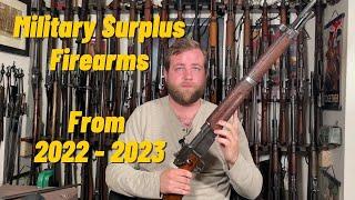 Military Surplus Firearms from 2022 - 2023