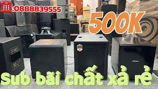 Xả rẻ sub bass 30 bãi Mỹ .Nhật Bản  đánh dung nhà LH:0888839555