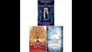 Lev Grossman Magicians Trilogy 3 Books Set (The Magicians, The Magician King, The Magician's Land)