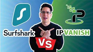 Surfshark vs IPVanish | Which VPN holds up better in 2022?