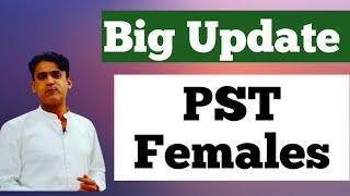 PST Females || Big Update || Physical Appearance || Prof Rasheed Mirani Senior Educationist