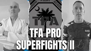 Kris Kennedy vs Jason Hurd | TFA Pro Superfights II