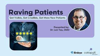 Dental Management: Raving Patients | Nov 8, 2023