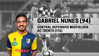 GABRIEL NUNES (1994) - CENTRAL DEFENSIVE MIDFIELDER