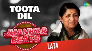 Toota Dil - Lata Mangeshkar | Jhankar Beats | Ek Tu Na Mila Sari Duniya Mili | Taqdeer Ka Fasana