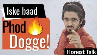 After this I will do something | Honest Talk for all students | #11