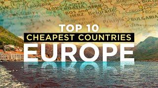 10 Cheapest Countries in Europe - Budget Travel