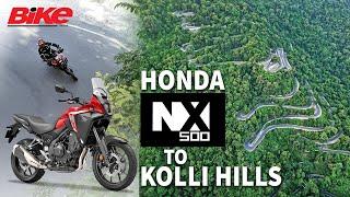 Honda NX500 to Kolli Hills | Branded Content