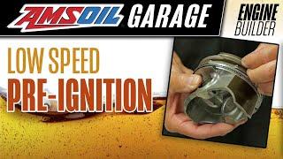 How Oil Can Help Alleviate Low Speed Pre-Ignition Issues