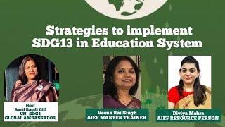 Strategies to implement SDG13 in Education System - Ep 17 Part 2 #sdg13 #cbse #learningwithmsaarti