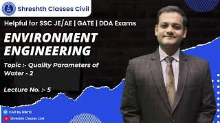 Environment engineering || Quality parameters of water #nikhilgoel  #shreshthclasses