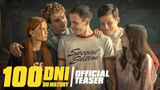 100 DNI DO MATURY | Oficjalny Teaser