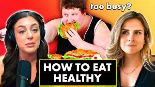 How to Eat Healthy When You’re Super Busy?