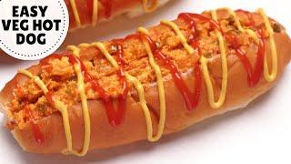 The Easiest Veg Hot Dog Recipe in Indian Style | वेज हॉट डॉग | Desi Style Hot Dog (Hindi)