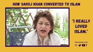 How Saroj Khan Converted To Islam