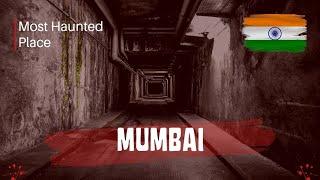  Mumbai's Most Haunted Place at Midnight