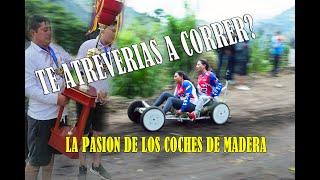 COCHES DE MADERA, ADRENALINA Y PASION