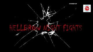 Hellbrow Night Fights