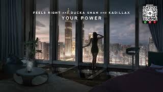 Feels Right, Ducka Shan & Kadillax - Your Power [Billie Eilish Cover Release]