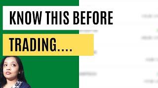 Things to know before trading!