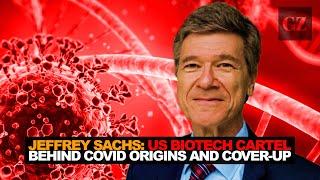 Jeffrey Sachs: US biotech cartel behind Covid origins and cover-up