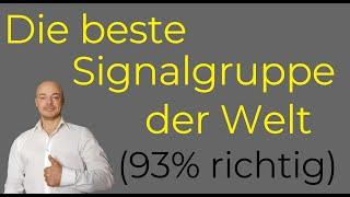 Die beste Signalgruppe der Welt (93% korrekte Signale)